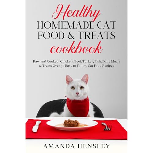 Healthy Homemade Cat Food & Treats Cookbook [Audiobook]