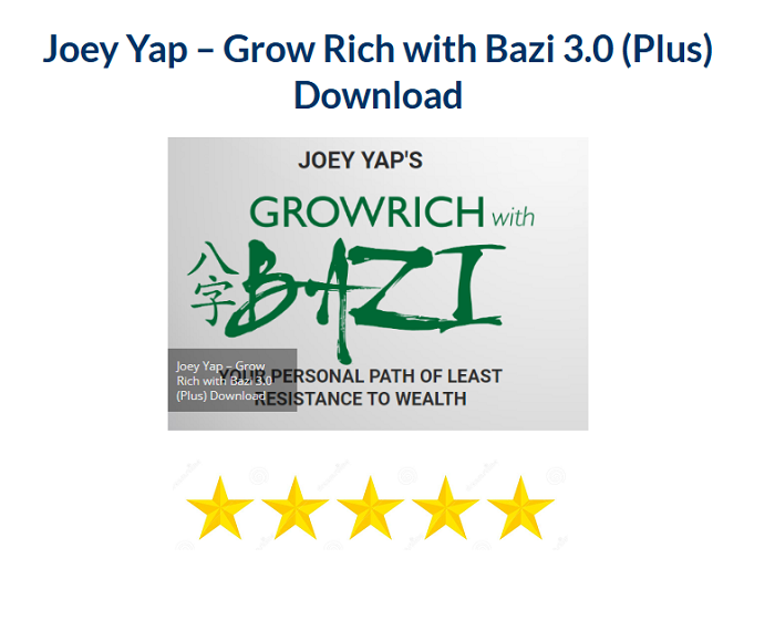 Joey Yap – Grow Rich with Bazi 3.0 (Plus) Download