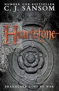 Heartstone (The Shardlake Series)