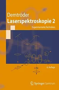 Laserspektroskopie 2 Experimentelle Techniken