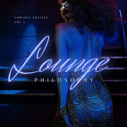 Lounge Philosophy Vol 1 (2024) FLAC