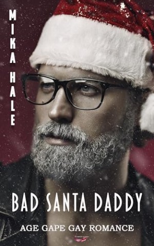 Cover: Mika Hale - Bad Santa Daddy