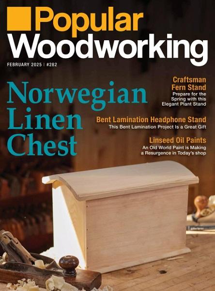 Popular Woodworking №282 (January/February 2025)