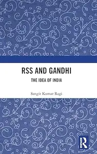 RSS and Gandhi The Idea of India