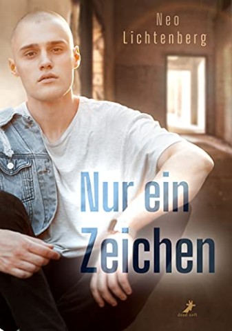Cover: Neo Lichtenberg - Nur ein Zeichen