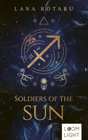 Cover: Lana Rotaru - Zodiac 2: Soldiers of the Sun