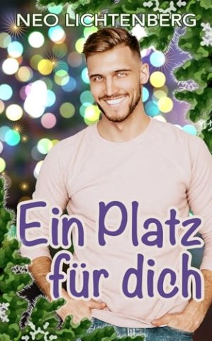 Cover: Lichtenberg, Neo - Ein Platz f&uuml;r dich: Gunnars Weihnachtswunder
