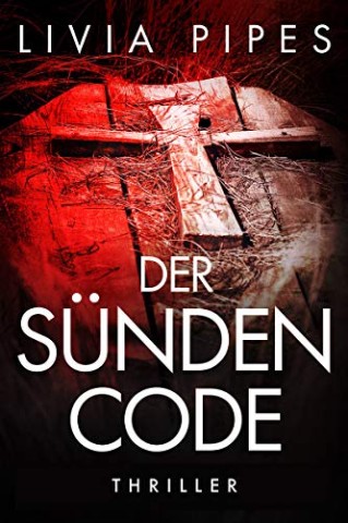 Cover: Livia Pipes - Der S&uuml;ndencode