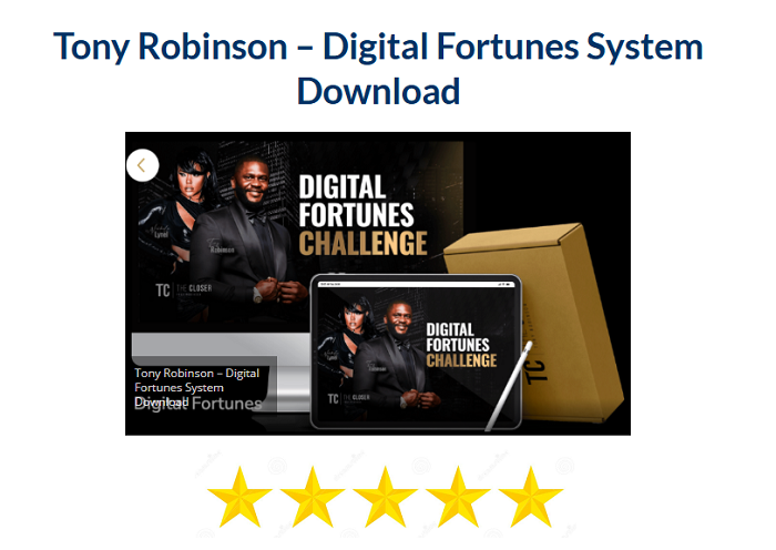 Tony Robinson – Digital Fortunes System Download