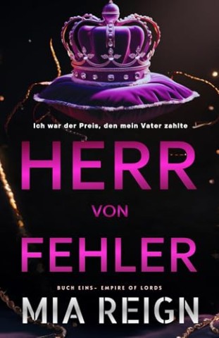 Cover: Mia Reign - Empire of Lords 1 - Herr Von Fehler