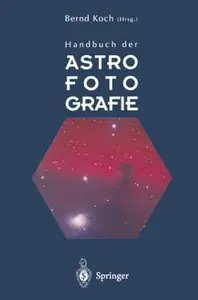 Handbuch der Astrofotografie