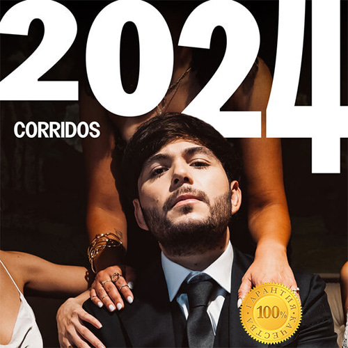 Best of 2024 Corridos (2024) FLAC