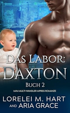 Cover: Lorelei M. Hart - Das Labor: Daxton