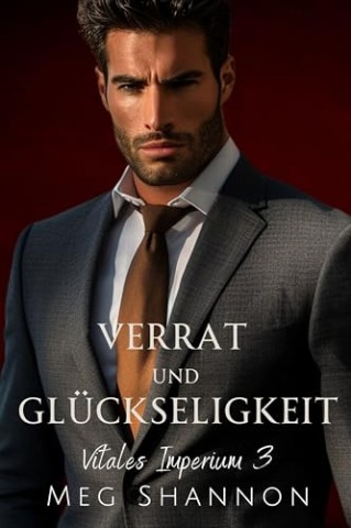 Cover: Meg Shannon - Vitales Imperium 3 - Verrat und Glueckseligkeit