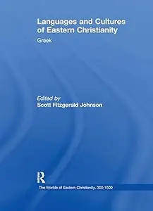 Languages and Cultures of Eastern Christianity Greek