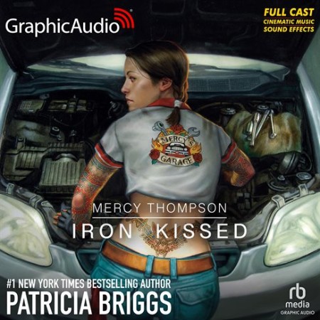 Iron Kissed (Mercy Thompson Series #3) - [AUDIOBOOK]