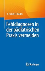 Fehldiagnosen in der pädiatrischen Praxis vermeiden