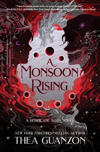 A Monsoon Rising A Novel