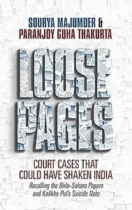 Loose Pages Court Cases That Could Have Shaken India