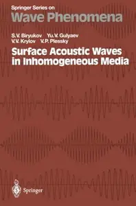 Surface Acoustic Waves in Inhomogeneous Media