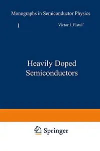 Heavily Doped Semiconductors