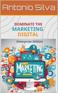 DOMINATE THE MARKETING DIGITAL