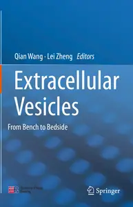 Extracellular Vesicles From Bench to Bedside