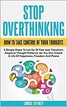 Stop Overthinking