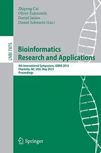 Bioinformatics Research and Applications 9th International Symposium, ISBRA 2013, Charlotte, NC, USA, May 20–22, 2013. Proceed