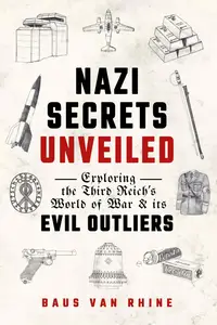 Nazi Secrets Unveiled