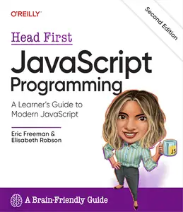 Head First JavaScript Programming A Learner's Guide to Modern JavaScript