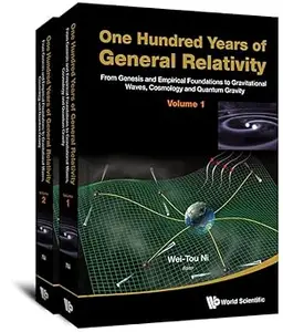 One Hundred Years Of General Relativity (In 2 Volumes)