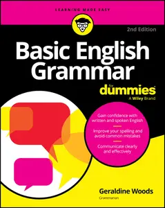 Basic English Grammar For Dummies, 2nd Edition