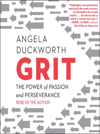 Grit: The Power of Passion and Perseverance - [AUDIOBOOK]