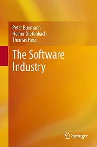 The Software Industry Economic Principles, Strategies, Perspectives