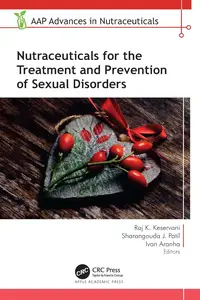 Nutraceuticals for the Treatment and Prevention of Sexual Disorders