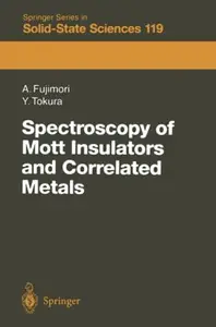 Spectroscopy of Mott Insulators and Correlated Metals Proceedings of the 17th Taniguchi Symposium Kashikojima, Japan, October