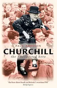 Churchill The Unexpected Hero