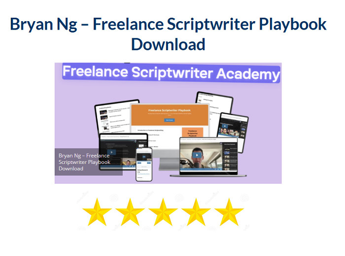 Bryan Ng – Freelance Scriptwriter Playbook Download