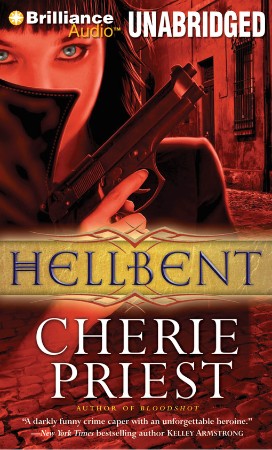 Hellbent (Cheshire Red Reports Series #2) - [AUDIOBOOK]