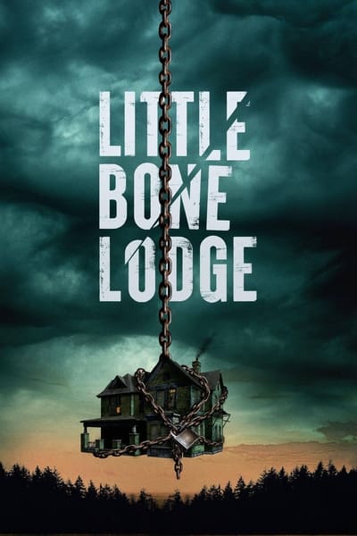 Little Bone Lodge (2023) 720p BluRay x264-JustWatch