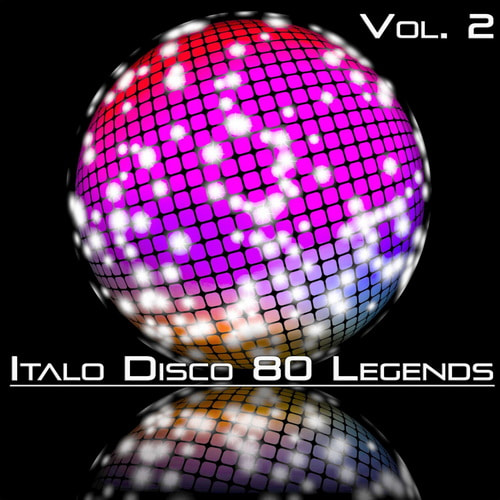 Italo Disco 80 Legends Vol 2 (2020) FLAC