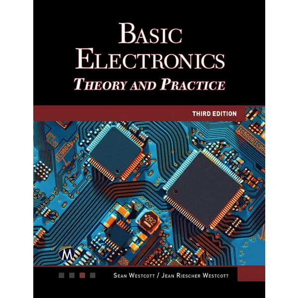 Basic Electronics: Theory and Practice, 3rd Edition