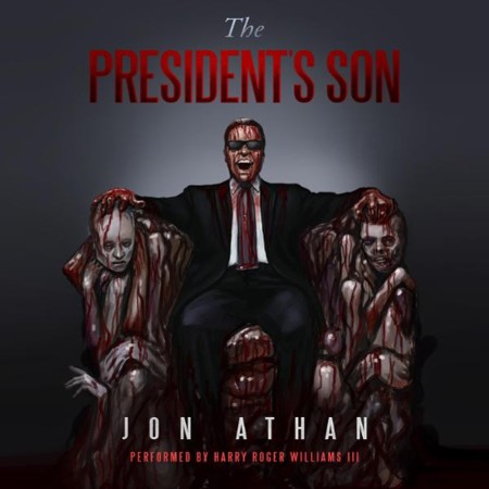 The President's Son - [AUDIOBOOK]