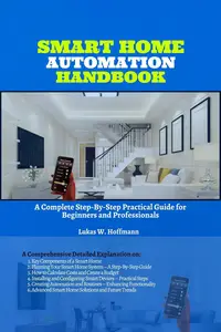 Smart Home Automation Handbook