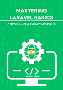 Mastering Laravel Basics