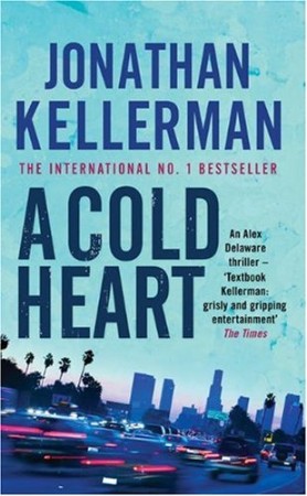 A Cold Heart - Jonathan Kellerman