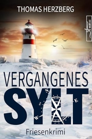 Cover: Thomas Herzberg - Hannah Lambert ermittelt 11 - Vergangenes Sylt