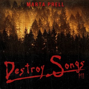 Marta Prell - Destroy Songs part 2 (2024)