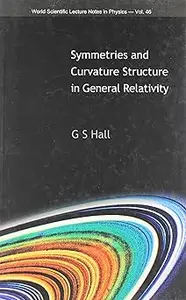 SYMMETRIES AND CURVATURE STRUCTURE IN GENERAL RELATIVITY